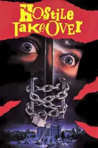 Poster to the movie "Hostile Takeover" #1166479