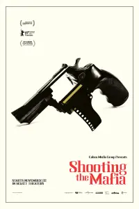 Poster to the movie "Shooting the Mafia" #1235769