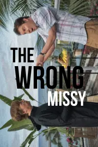 Poster to the movie "The Wrong Missy" #1104592