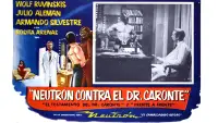Backdrop to the movie "Neutron vs. Dr. Caronte" #1133314