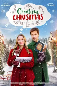 Poster to the movie "Creating Christmas" #1032920