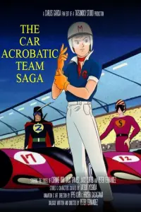 Poster to the movie "The Car Acrobatic Team Saga" #550971