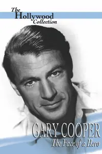 Poster to the movie "Gary Cooper: The Face of a Hero" #1152494
