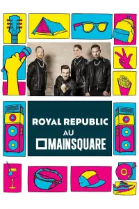 Poster to the movie "Royal Republic en concert au Main Square Festival 2023" #1202737