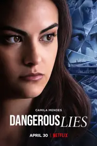 Poster to the movie "Dangerous Lies" #1167133