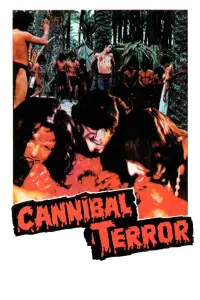 Poster to the movie "Cannibal Terror" #1059210