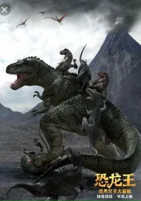 Poster to the movie "Dino King: Journey to Fire Mountain" #717606