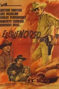 Poster to the movie "El Silencioso" #1165924