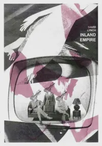Poster to the movie "Inland Empire" #713156