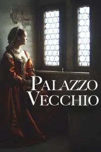 Poster to the movie "Palazzo Vecchio" #1133091