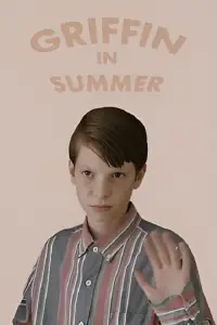 Poster to the movie "Griffin in Summer" #963531