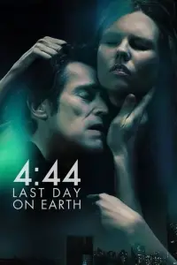 Poster to the movie "4:44 Last Day on Earth" #1154797