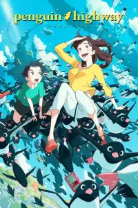 Poster to the movie "Penguin Highway" #877862