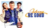 Backdrop to the movie "Johnny Be Good" #1033091