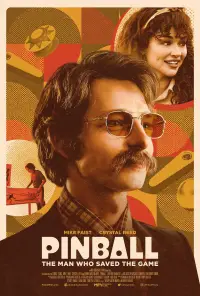 Poster to the movie "Pinball: The Man Who Saved the Game" #913605
