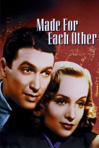 Poster to the movie "Made for Each Other" #1164898