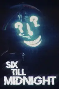 Poster to the movie "Six Till Midnight" #878199