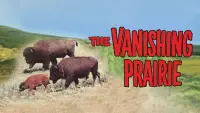 Backdrop to the movie "The Vanishing Prairie" #949994