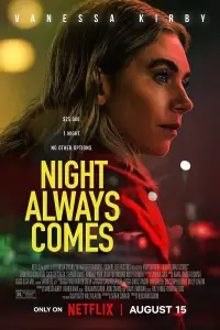 Poster to the movie "Night Always Comes" #942690