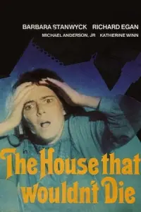 Poster to the movie "The House That Would Not Die" #952669