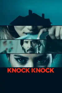Poster to the movie "Knock Knock" #936416