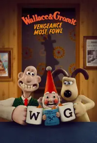 Poster to the movie "Wallace & Gromit: Vengeance Most Fowl" #610011