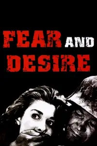Poster to the movie "Fear and Desire" #984958