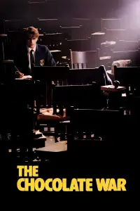 Poster to the movie "The Chocolate War" #1086011