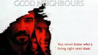 Backdrop to the movie "Good Neighbours" #963330