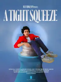 Poster to the movie "A Tight Squeeze" #1064546