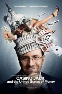 Poster to the movie "Casino Jack and the United States of Money" #1163935