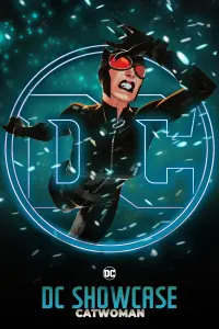 Poster to the movie "DC Showcase: Catwoman" #714188