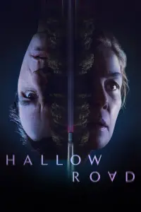 Poster to the movie "Hallow Road" #903743