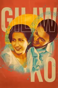 Poster to the movie "Giliw Ko" #1166350