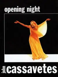 Poster to the movie "Opening Night" #1096654