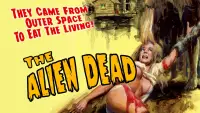 Backdrop to the movie "The Alien Dead" #1014312