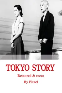 Poster to the movie "Tokyo Story: The Pitzel Restoration" #797526