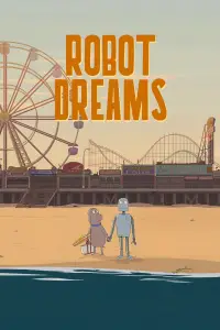 Poster to the movie "Robot Dreams" #964036