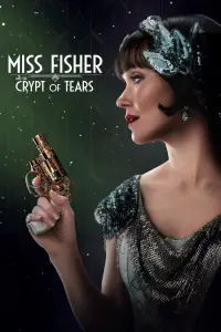 Poster to the movie "Miss Fisher and the Crypt of Tears" #1082735