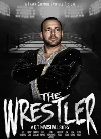 Poster to the movie "The Wrestler: A Q.T. Marshall Story" #826175