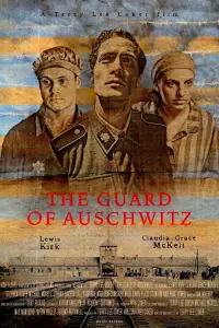 Poster to the movie "The Guard of Auschwitz" #939615