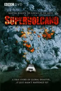 Poster to the movie "Supervolcano" #1077893