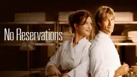 Backdrop to the movie "No Reservations" #962404