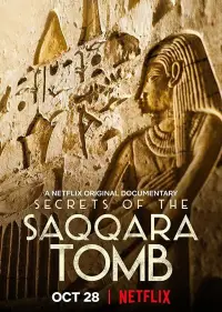 Poster to the movie "Secrets of the Saqqara Tomb" #1154581