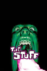 Poster to the movie "The Stuff" #1031446