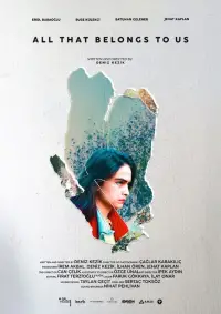 Poster to the movie "All That Belongs To Us" #945472