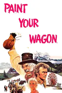 Poster to the movie "Paint Your Wagon" #1034919