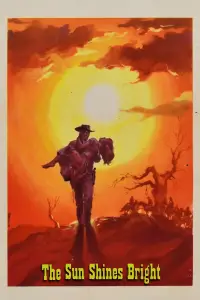 Poster to the movie "The Sun Shines Bright" #989194