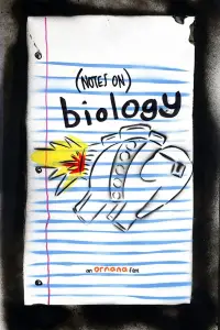 Poster to the movie "Notes on: Biology" #891686