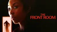 Backdrop to the movie "The Front Room" #707619